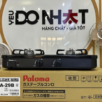 Bếp Gas Paloma PA-29B Nội Địa Nhật Mới 100%
